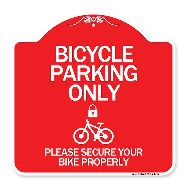 Signmission Bicycle Parking Please Secure Your Bike Properly W/ Cycle & Lock Alum Sign, 18" x 18", RW-1818-24317 A-DES-RW-1818-24317 - main
